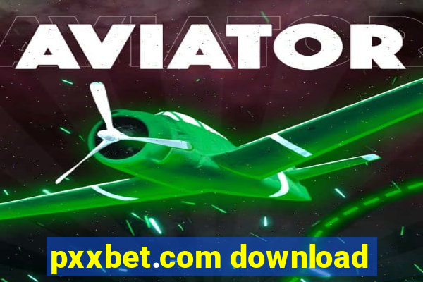 pxxbet.com download